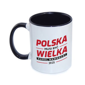 Kubek „Polska Musi Być Wielka” – Elegancja, Trwałość i Funkcjonalność! - Czarny