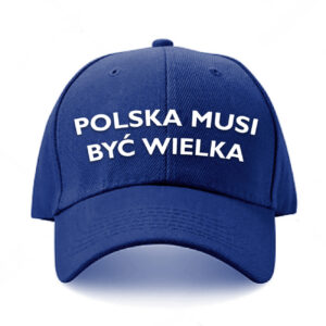 Czapka Granatowa - "Polska Musi Być Wielka"