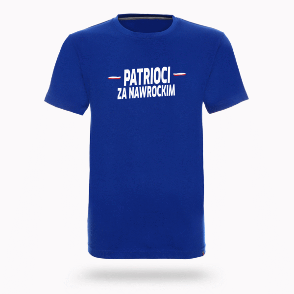Koszulka „Patrioci za Nawrockim” – Postawa, która jednoczy