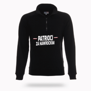 Bluza „Patrioci za Nawrockim” – energia, styl i determinacja!