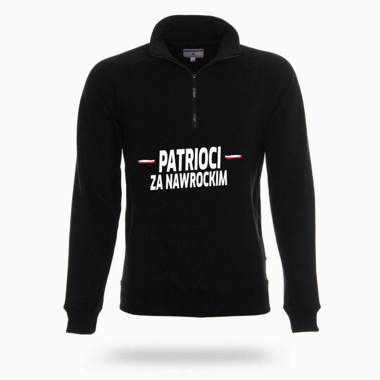 Bluza „Patrioci za Nawrockim” – energia, styl i determinacja!